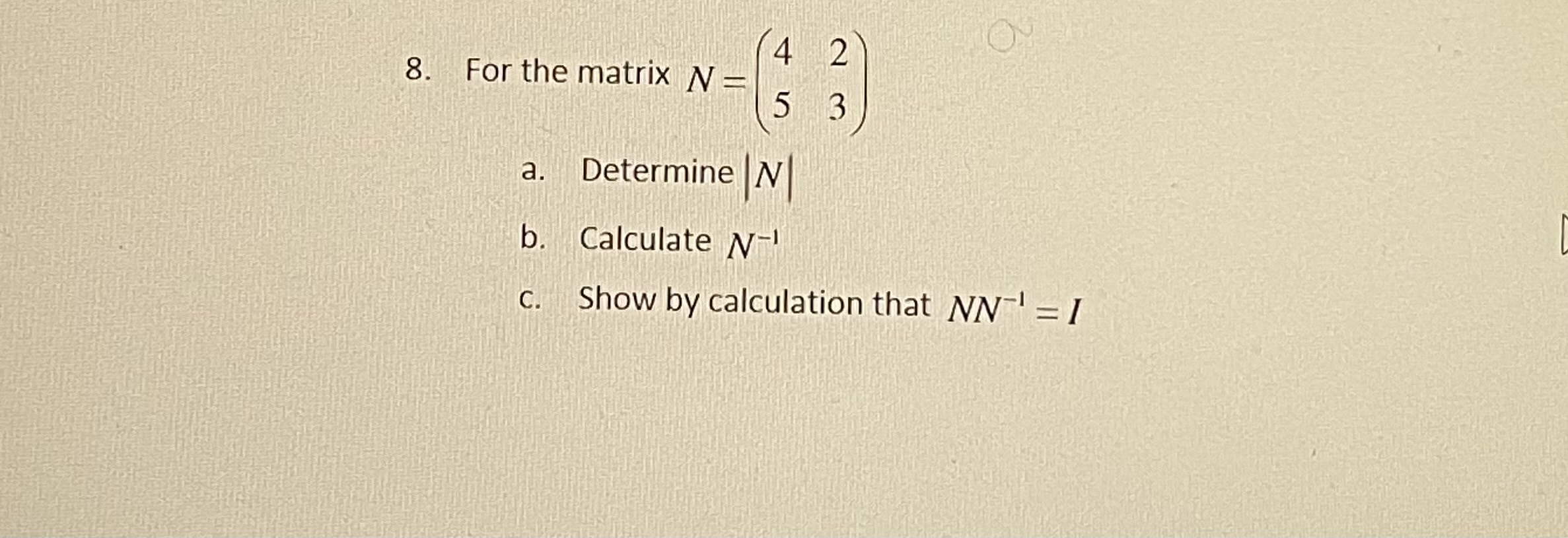 Answer all questions 0 4 1. If X = and Y =