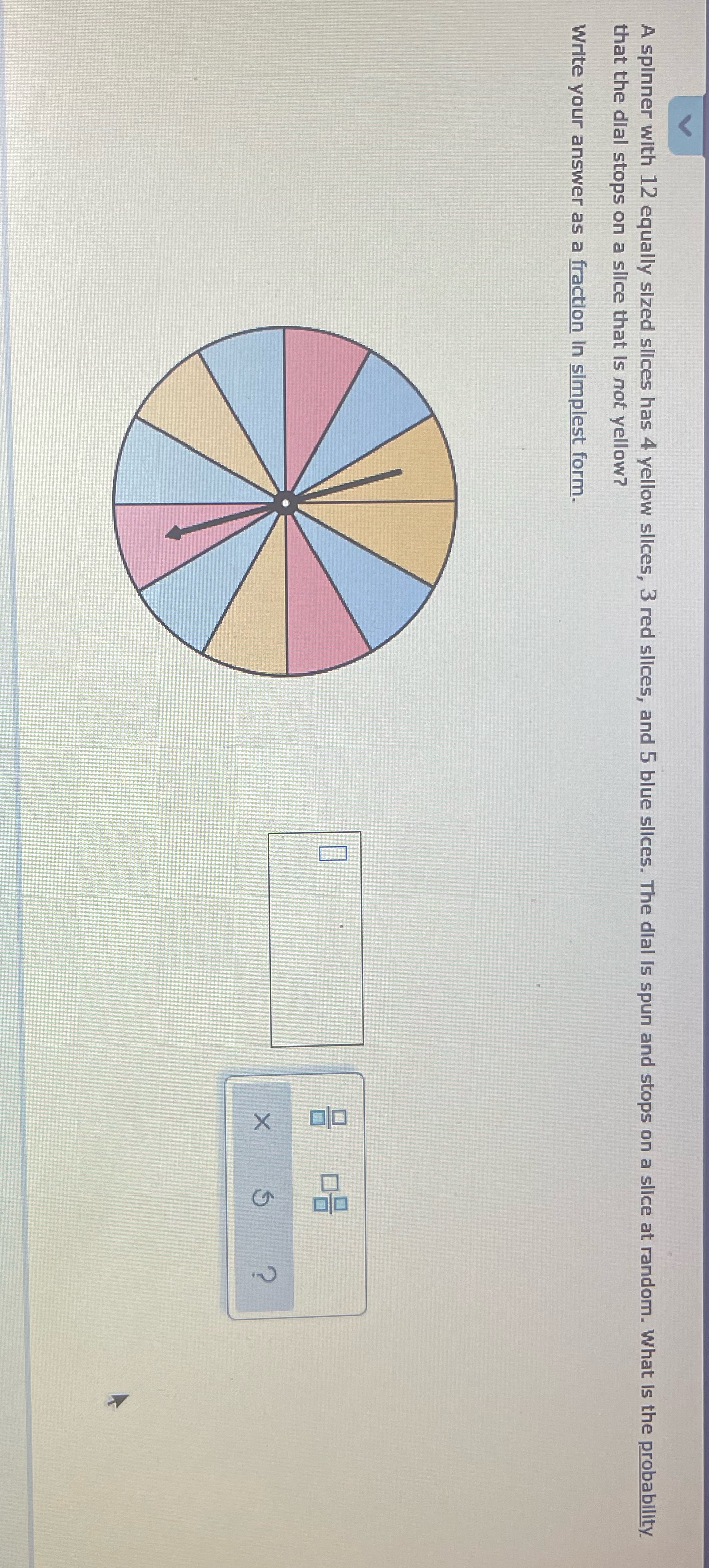 A spinner with 12 equally sized slices has 4