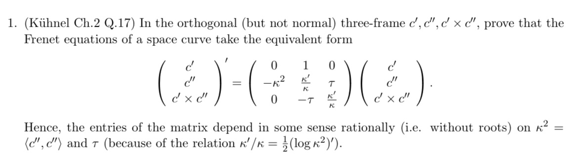 1. (Kiihnel Ch.2 2.17) In the orthogonal (but not