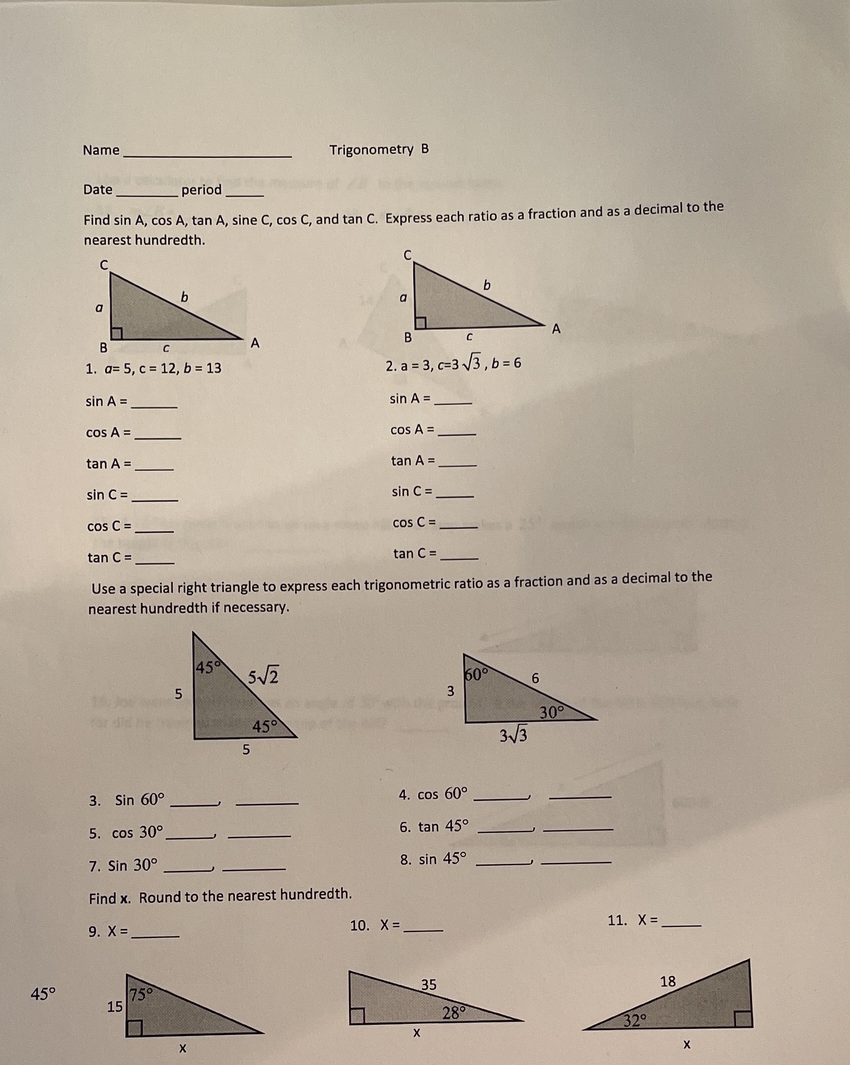 Name Trigonometry B Date period Find sin A, cos