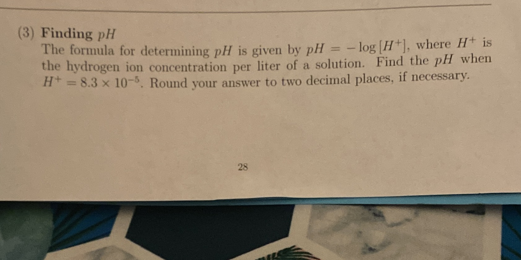 (3) Finding pH The formula for determining pH is