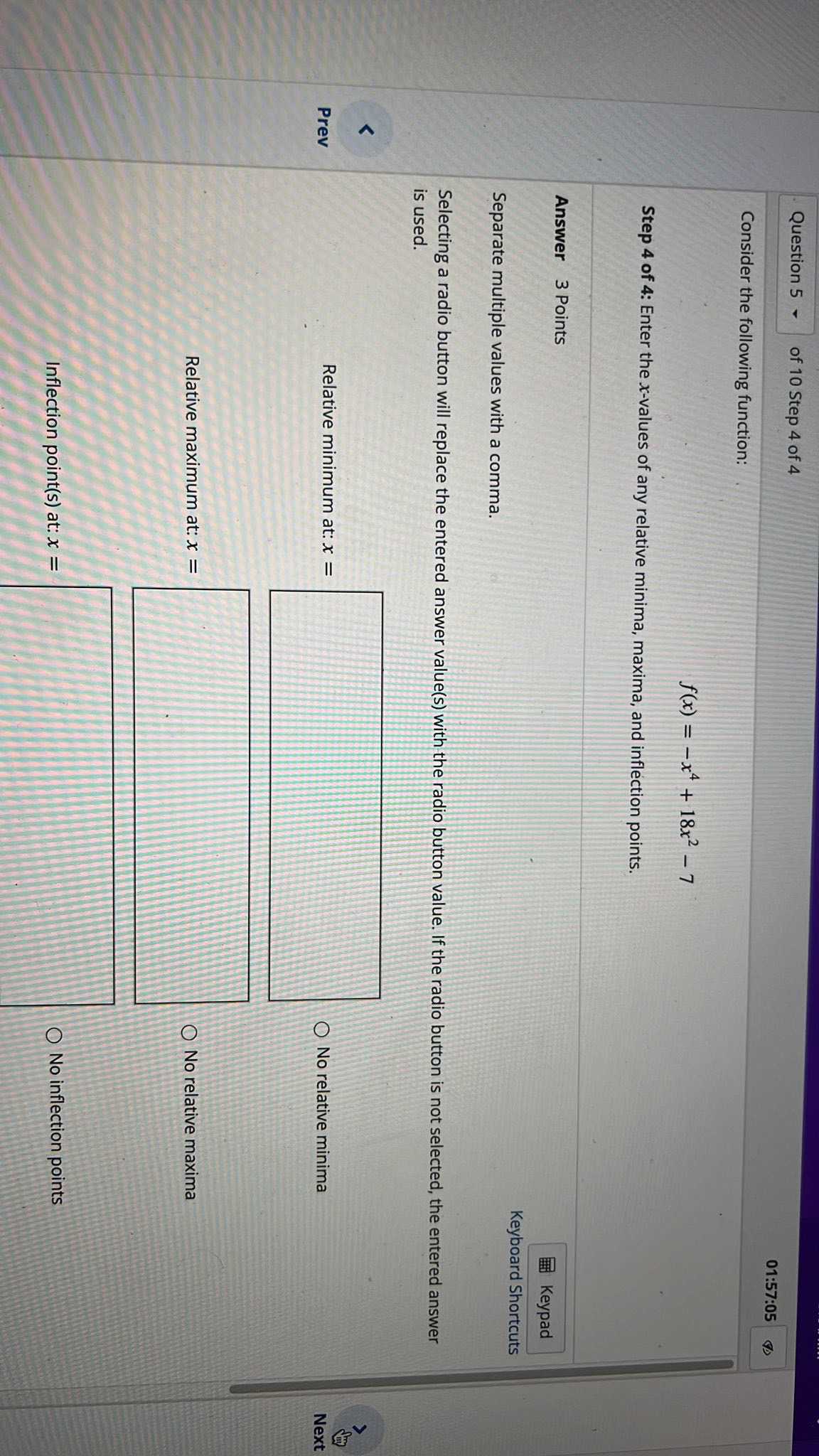 Question 5 - of 10 Step 4 of 4 01:57:05 Consider