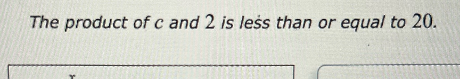 What would this be translated to an inequality?
