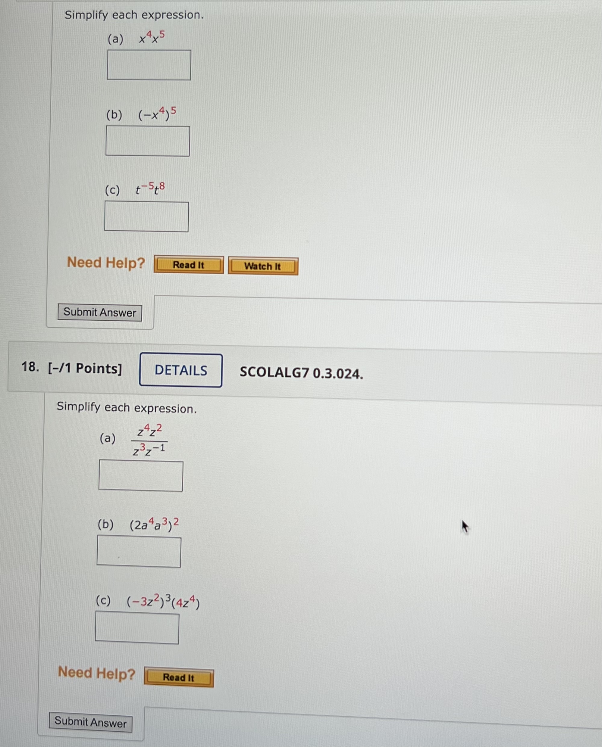 Simplify each expression. (a) x4x5 ( b ) ( - x 4