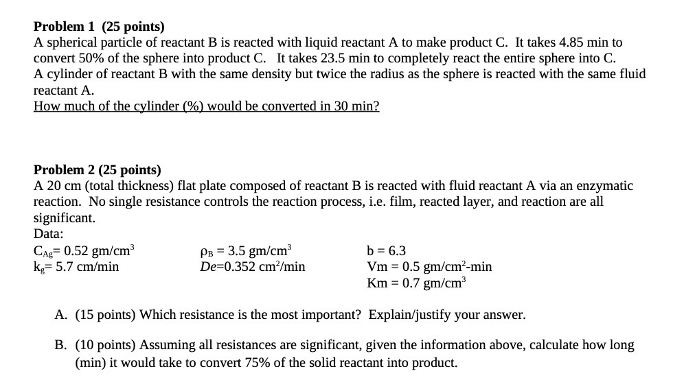 Problem 1 (25 points) A spherical particle of