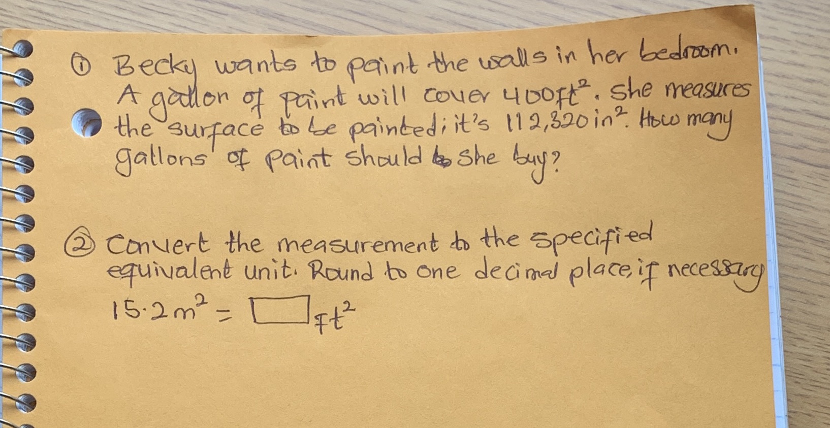 6 Becky wants to paint the walls in her bedroom,