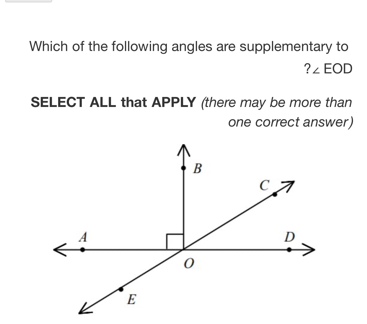 Which of the following angles are supplementary