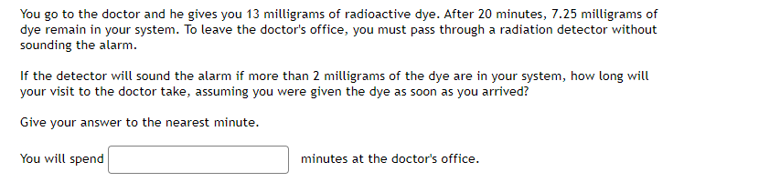 You go to the doctor and he gives you 13