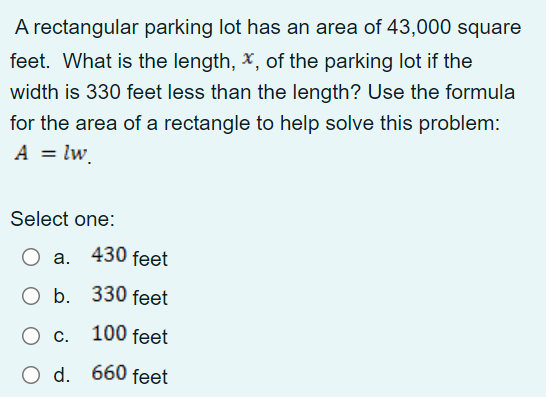 A rectangular parking lot has an area of 43,000
