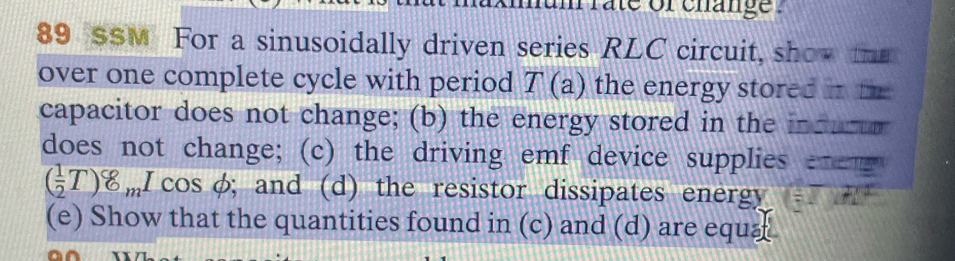 Physics 89 SSM For a sinusoidally driven series
