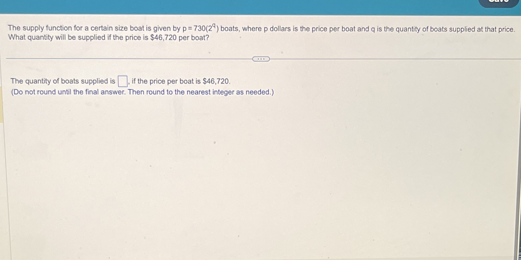 The supply function for a certain size boat is