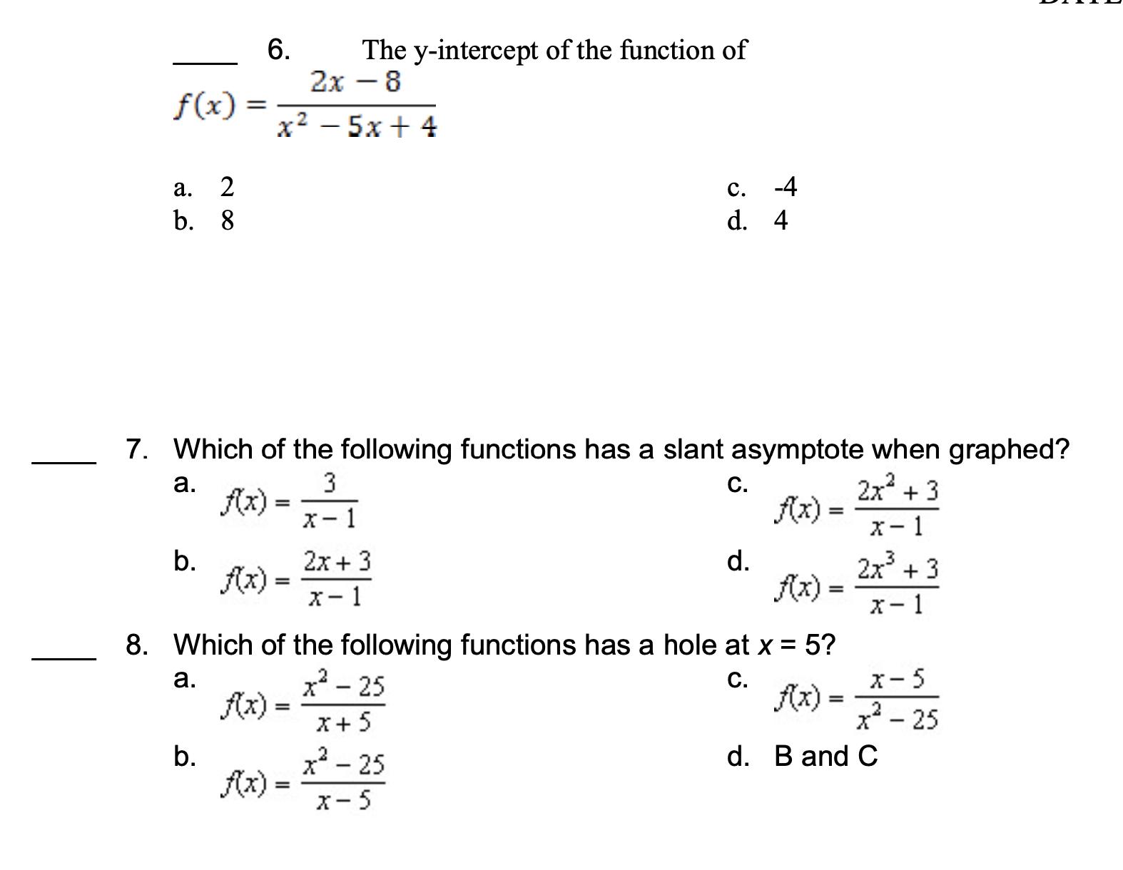 6. The yintercept of the function of 2x 8 I .h 7.