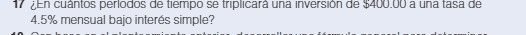 17 En cuantos perlodos de tiempo se triplicara