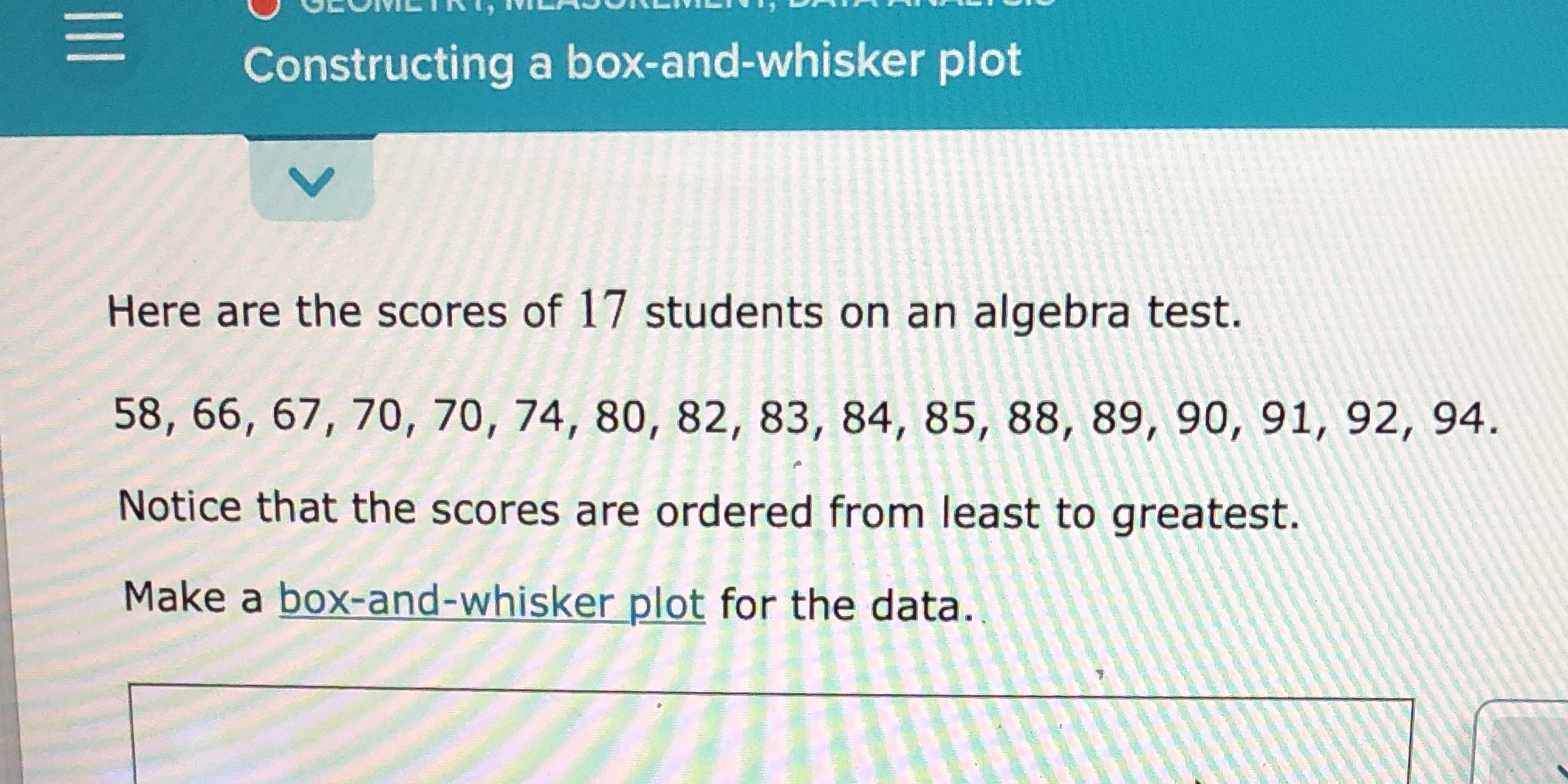 = Constructing a box-and-whisker plot Here are