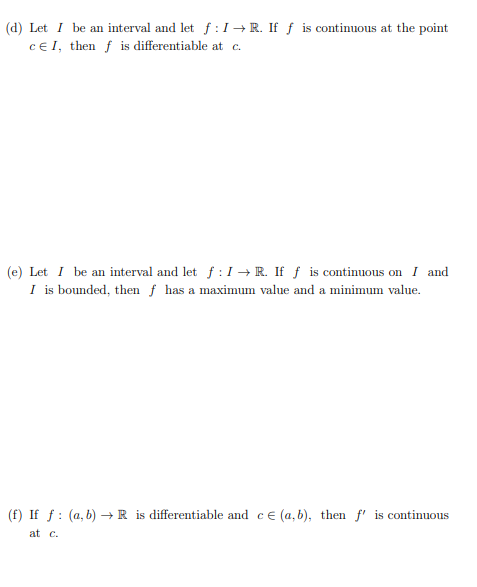 3. TRUE FALSE. If your answer is "True," justify