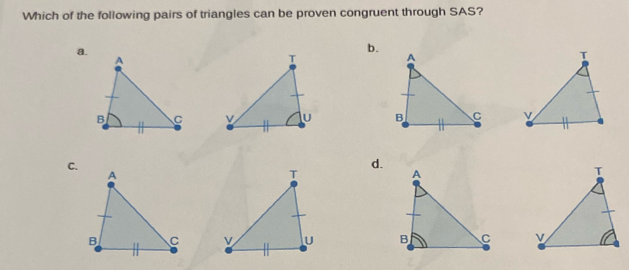 Which of the following pairs of triangles can be