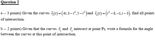 Please Solve Neatly and Show Working Question 2 a