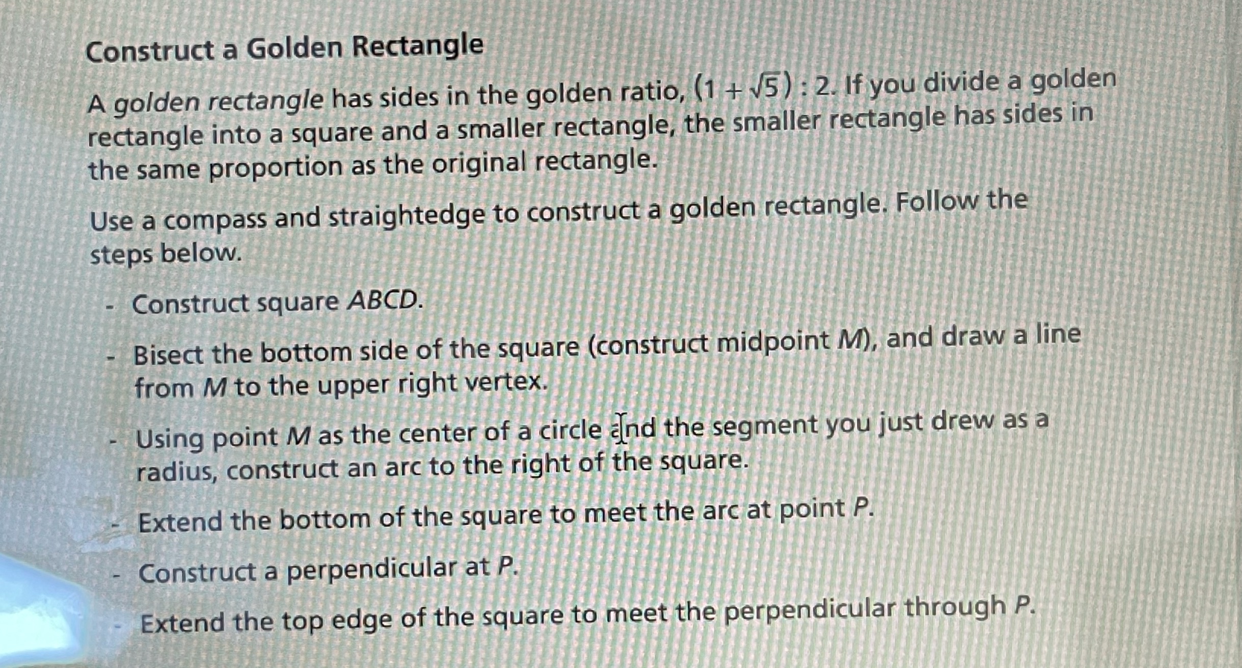 Construct a Golden Rectangle A golden rectangle