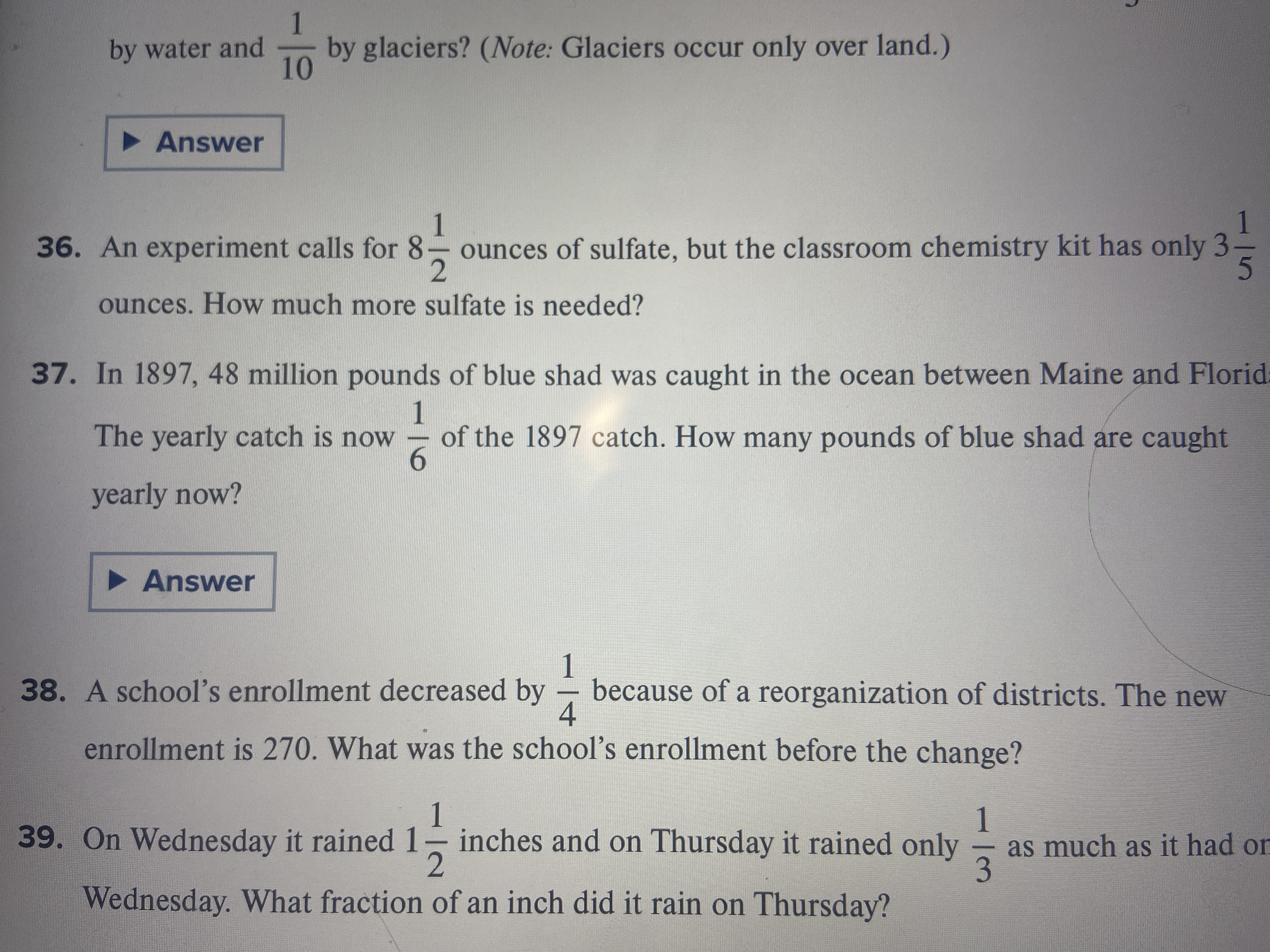 by water and by glaciers? (Note: Glaciers occur