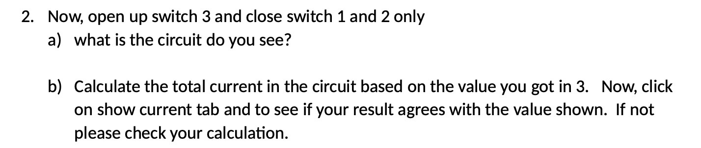 Now, open up switch 3 and close switch 1 and 2