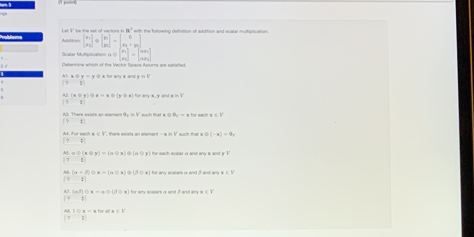 em 3 (1 point) ngs Let V be the set of vectors in