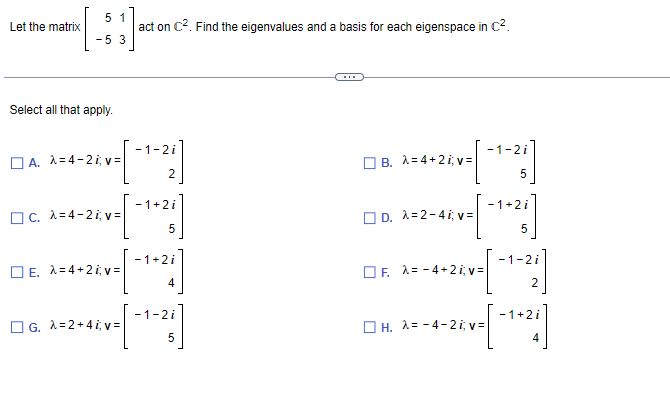 1. 5 1 Let the matrix act on C-. Find the