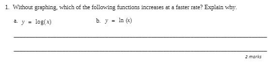 1. Without graphing, which of the following