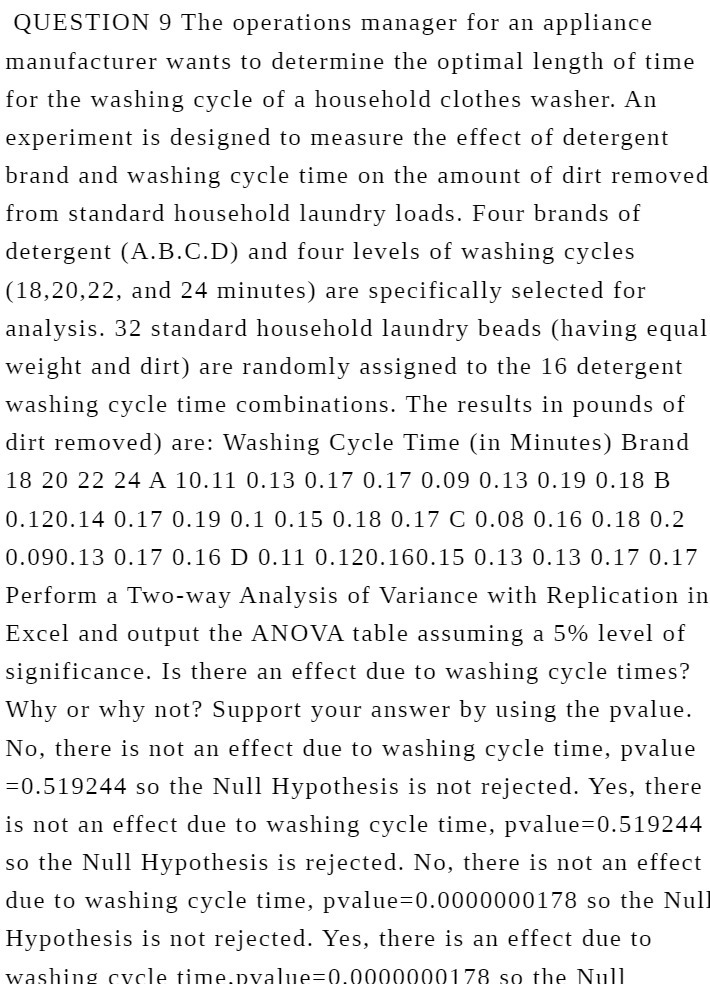 QUESTION 9 The operations manager for an
