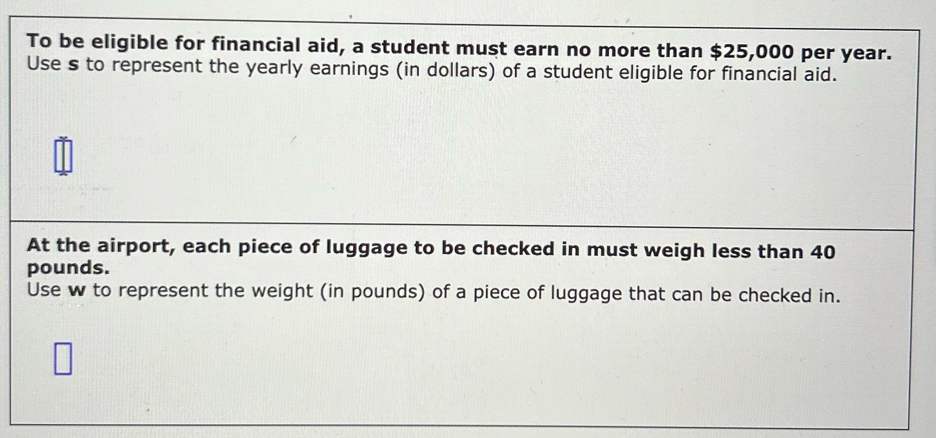 What are the inequalities for the situations
