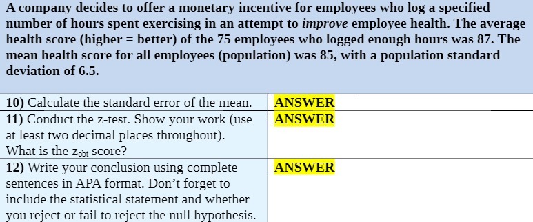 A company decides to offer a monetary incentive