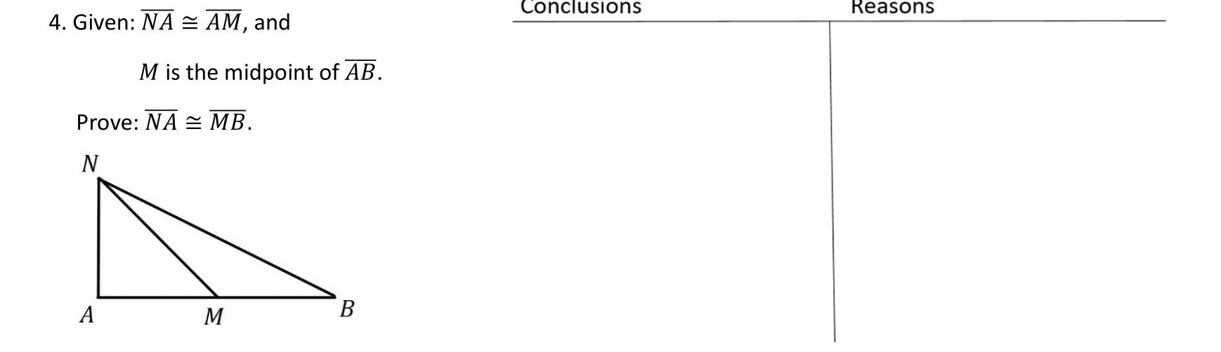 Given: NA=AM and M is the midpoint of AB Prove:
