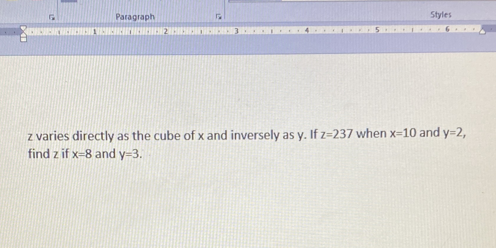Paragraph Styles 3 z varies directly as the cube