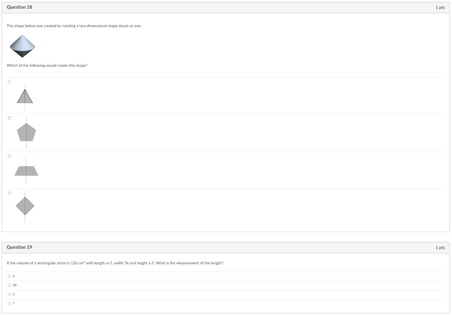Answer 16 - 19 Question 18 1 pts The shape below