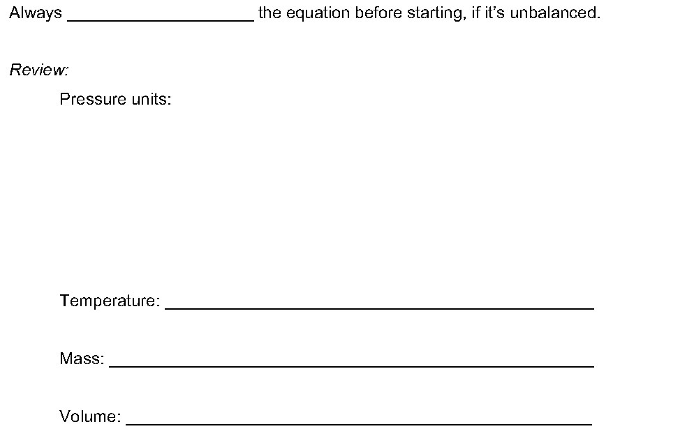 Always the equation before starting, if it's