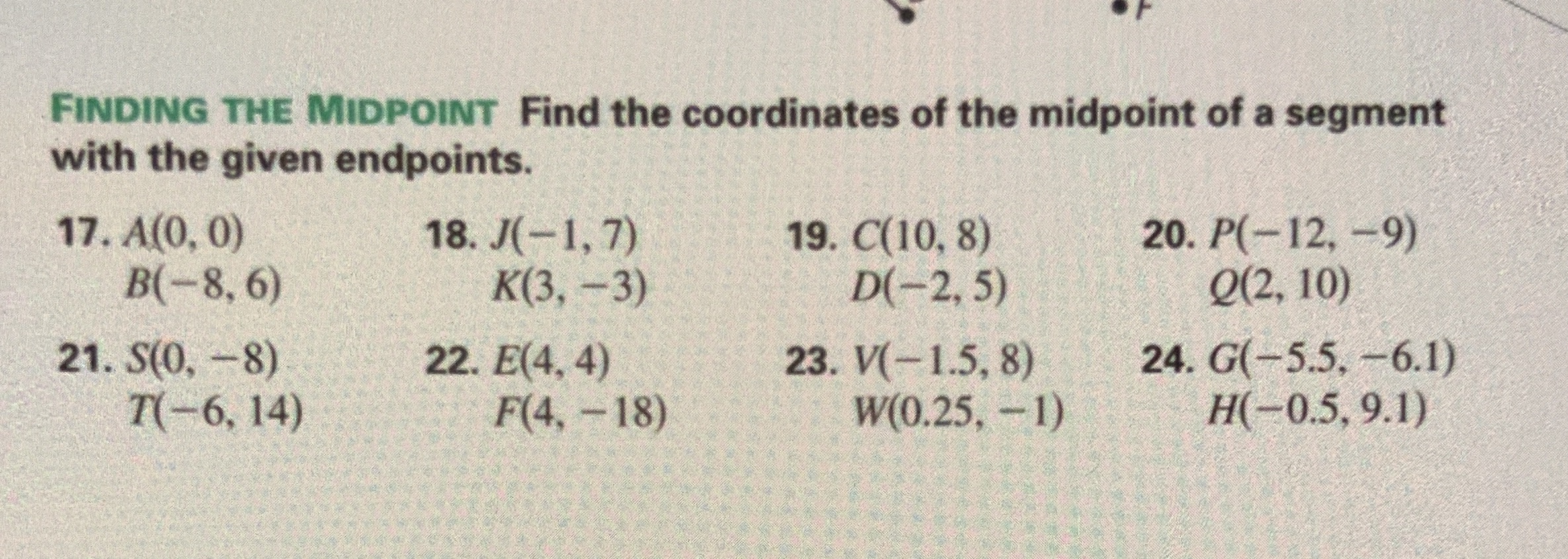 Answer numbers 21 to 24 FINDING THE MIDPOINT Find