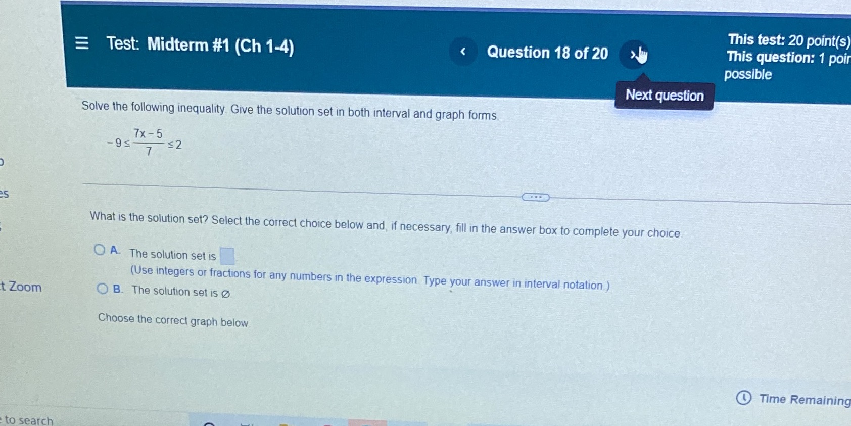 This test: 20 point(s) Test: Midterm #1 (Ch 1-4)