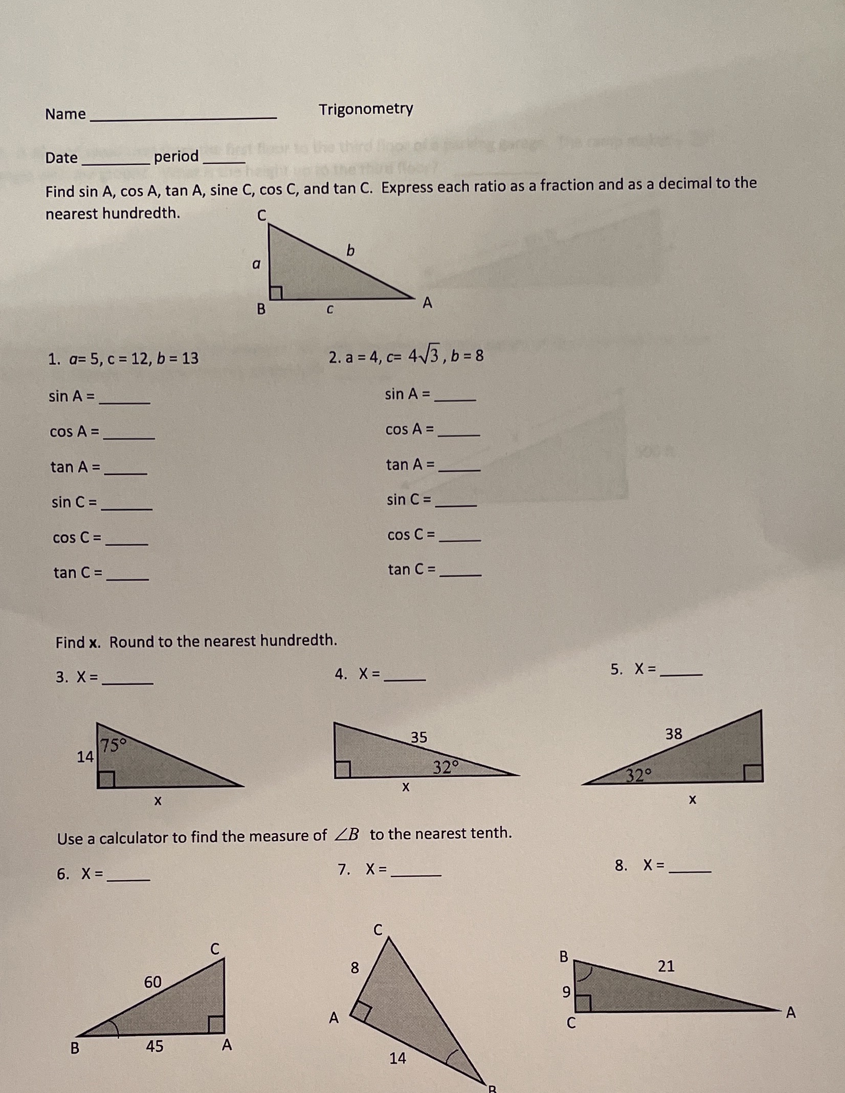 Name Trigonometry Date period Find sin A, cos A,