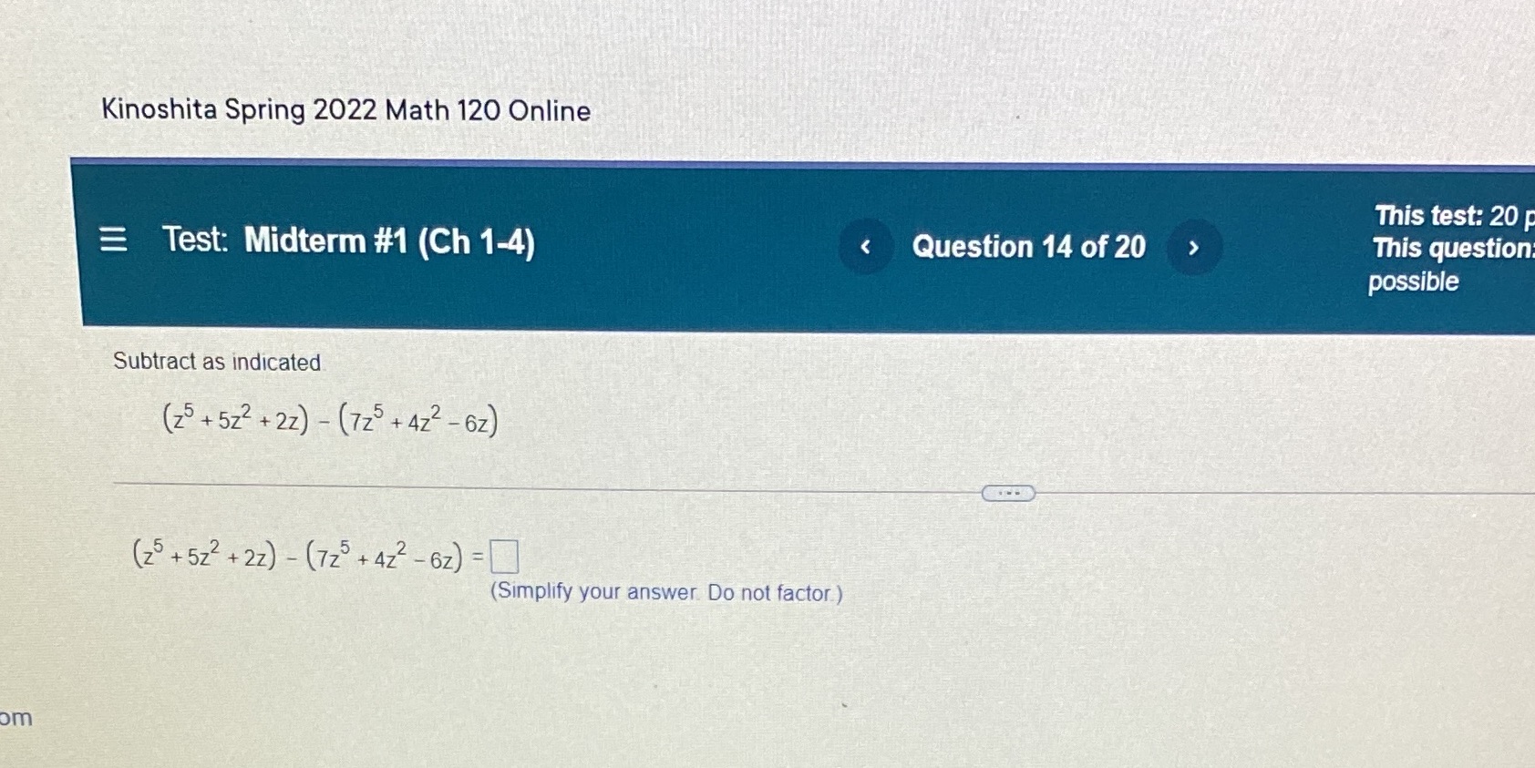 Kinoshita Spring 2022 Math 120 Online This test: