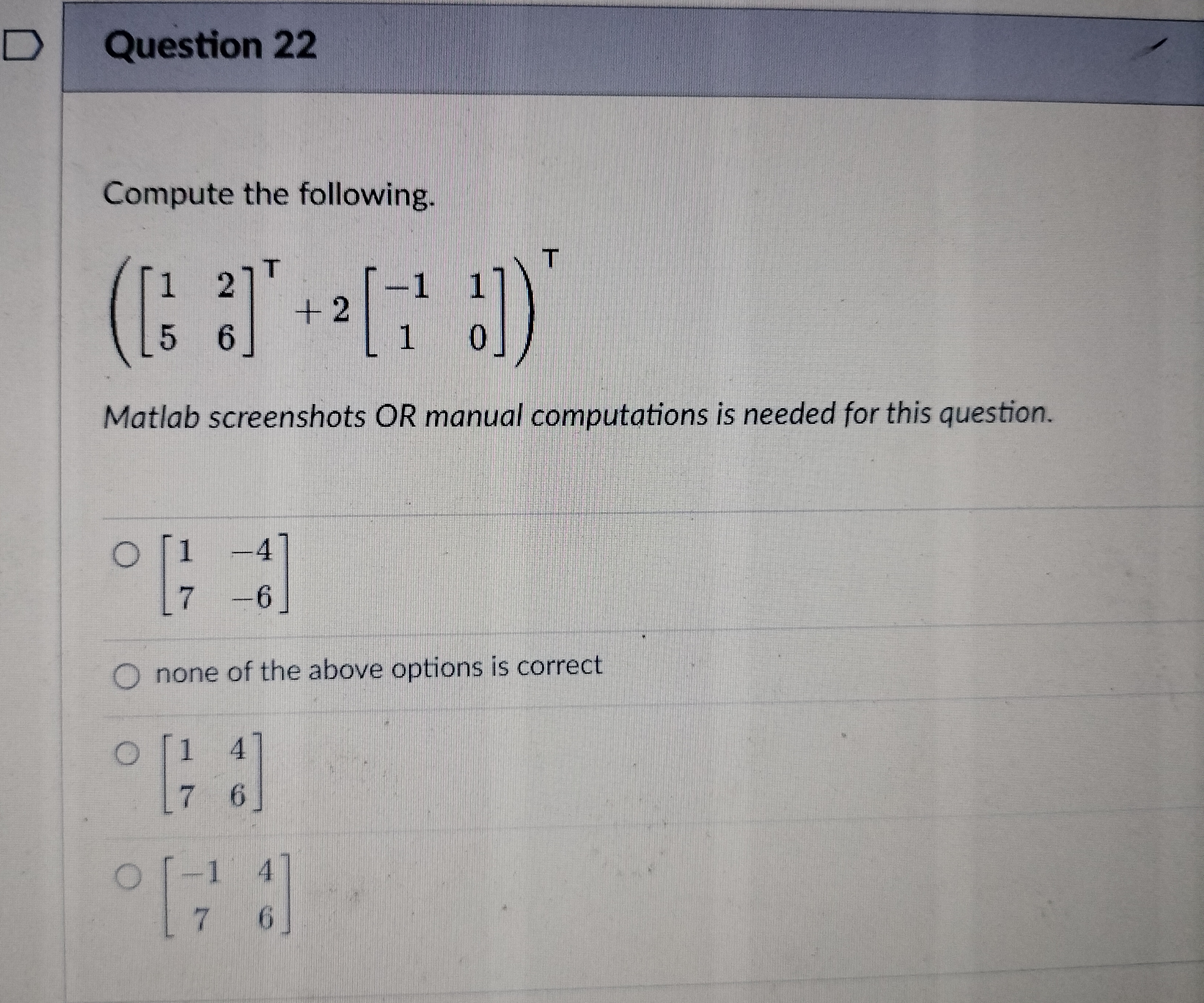 \f\fD Question 23 Is the following matrix