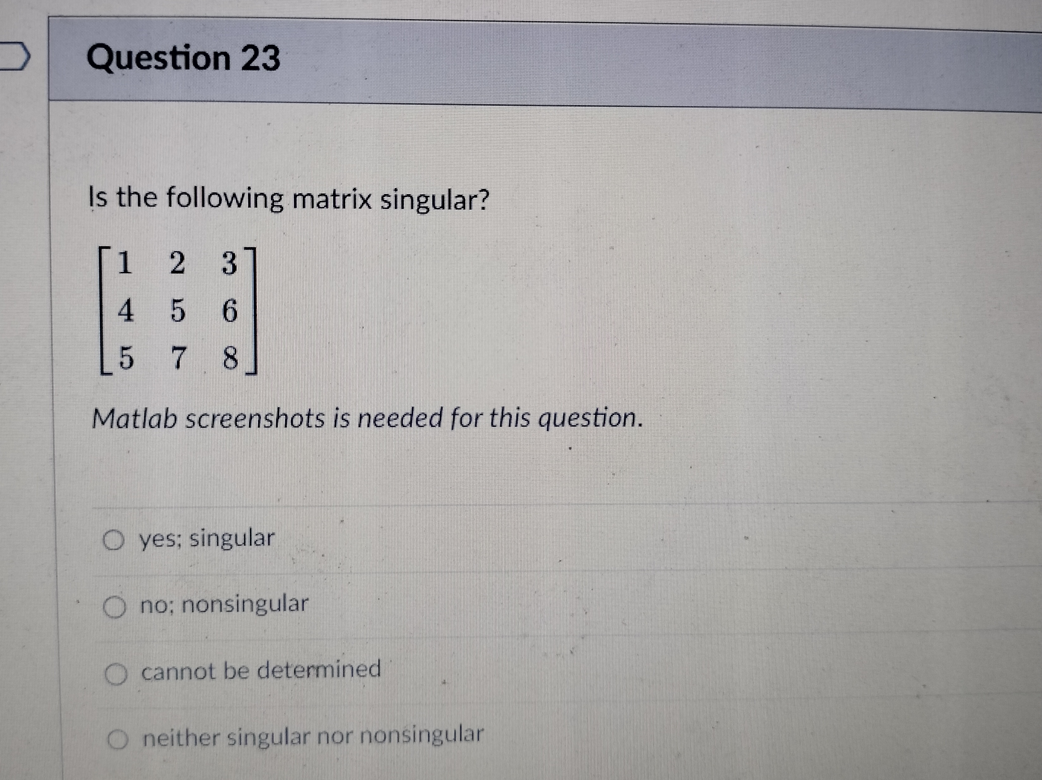 \f\fD Question 23 Is the following matrix