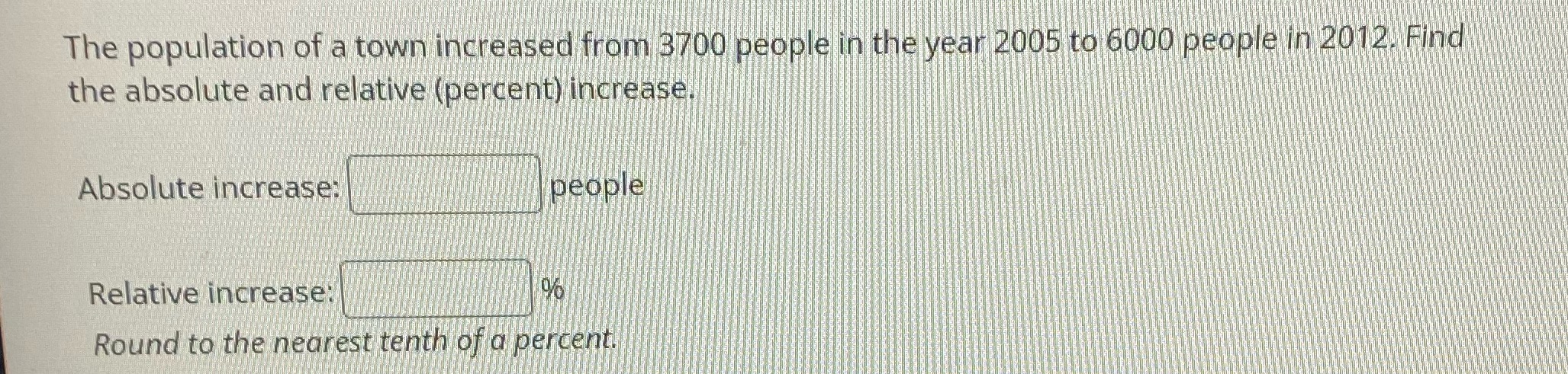 The population of a town increased from 3700