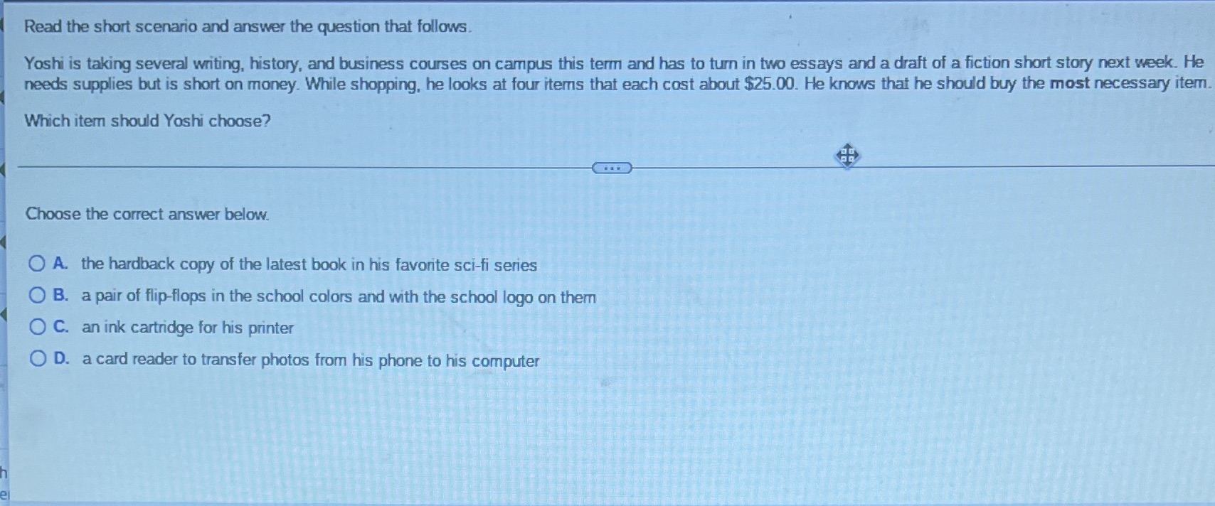 Read the short scenario and answer the question