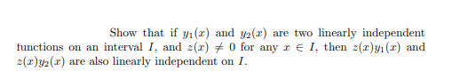 Show that if y1(x) and yo(x) are two linearly