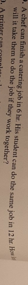 solve each problem A chef can finish a catering