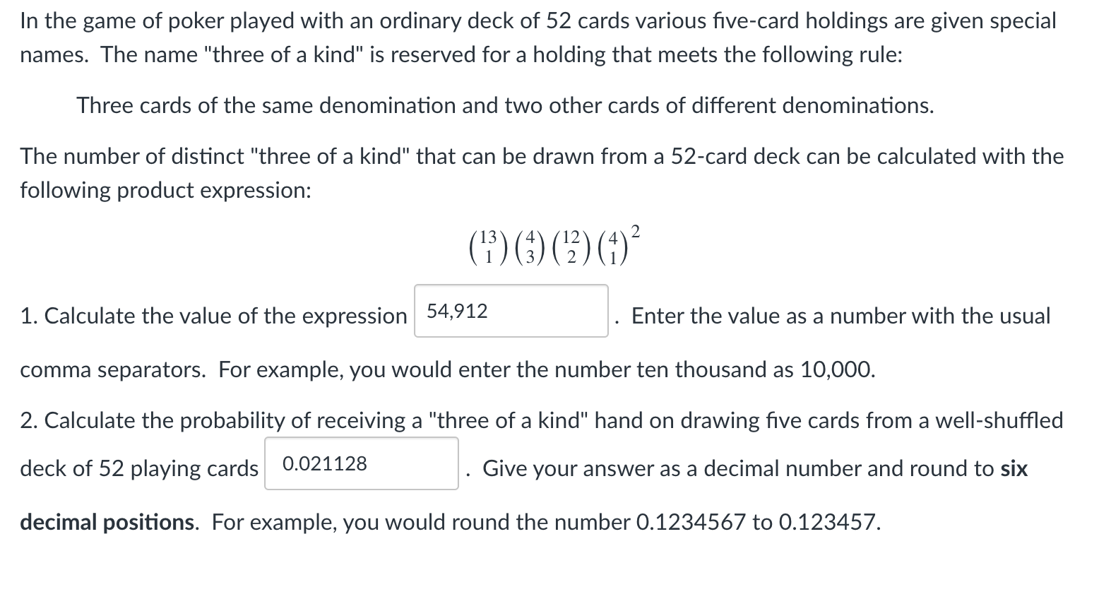 Is this correct ? In the game of poker played
