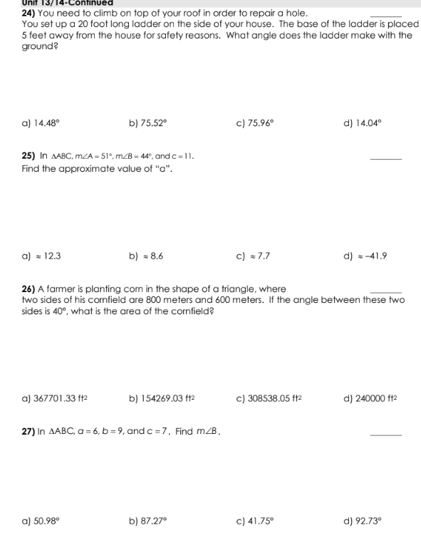 Solve the right triangle. Round decimal answers