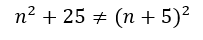 Explain why n + 25 + n + 5) 2
