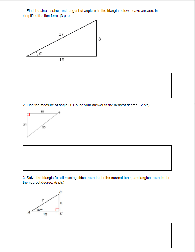 1. Find the sine, cosine, and tangent of angle or