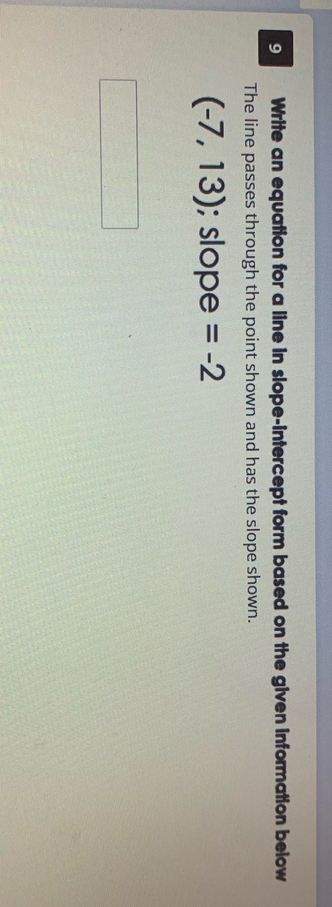 Write an equation for a line in slope-intercept