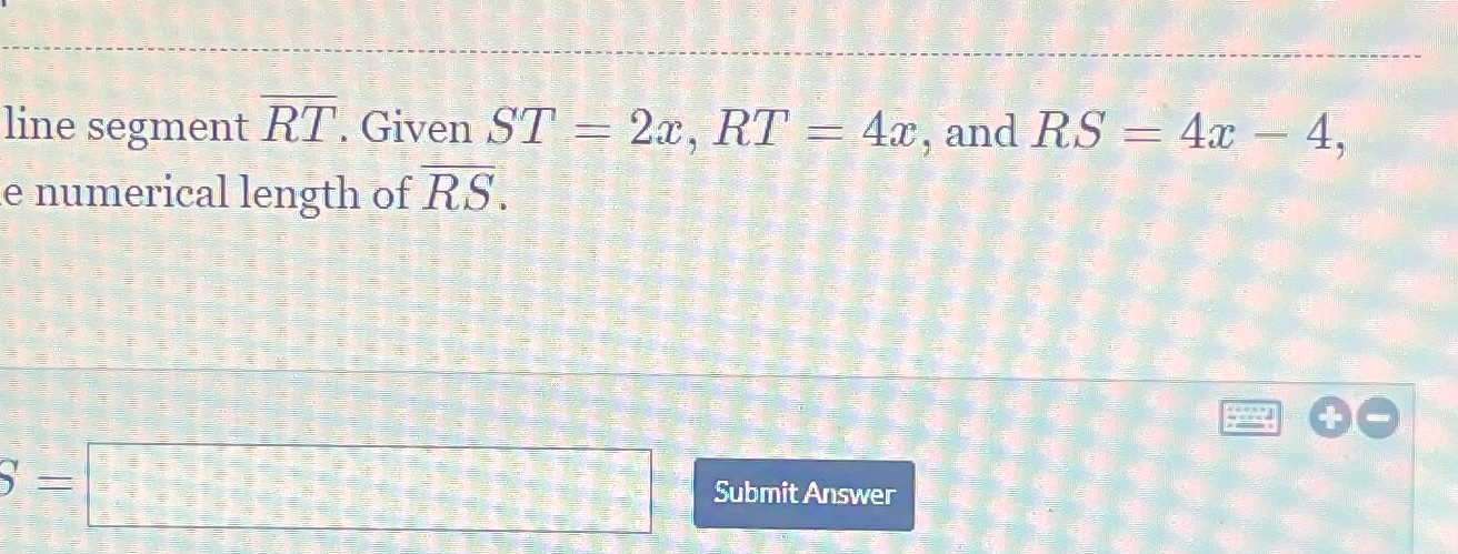 determine the numerical length line segment RT.